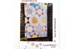 Lynne Wilson Starstruck quilt pattern