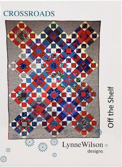Lynne Wilson Crossroads quilt pattern